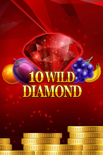 Демо игра 10 Wild Diamond играть онлайн | VAVADA Casino бесплатно