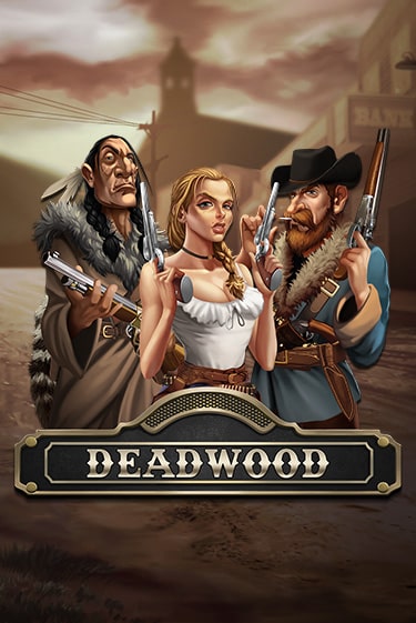 Демо игра Deadwood играть онлайн | VAVADA Casino бесплатно