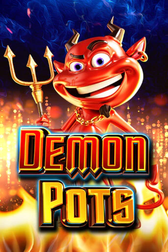 Демо игра Demon Pots играть онлайн | VAVADA Casino бесплатно