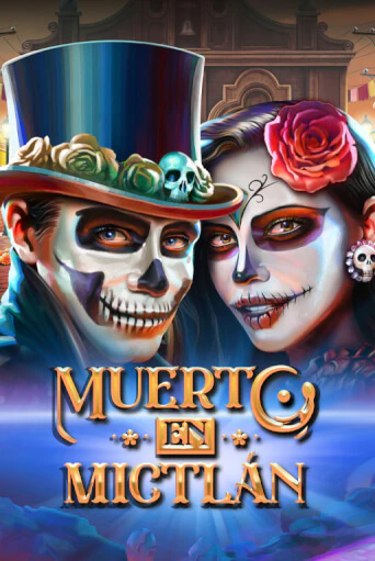 Демо игра Muerto en Mictlan играть онлайн | VAVADA Casino бесплатно